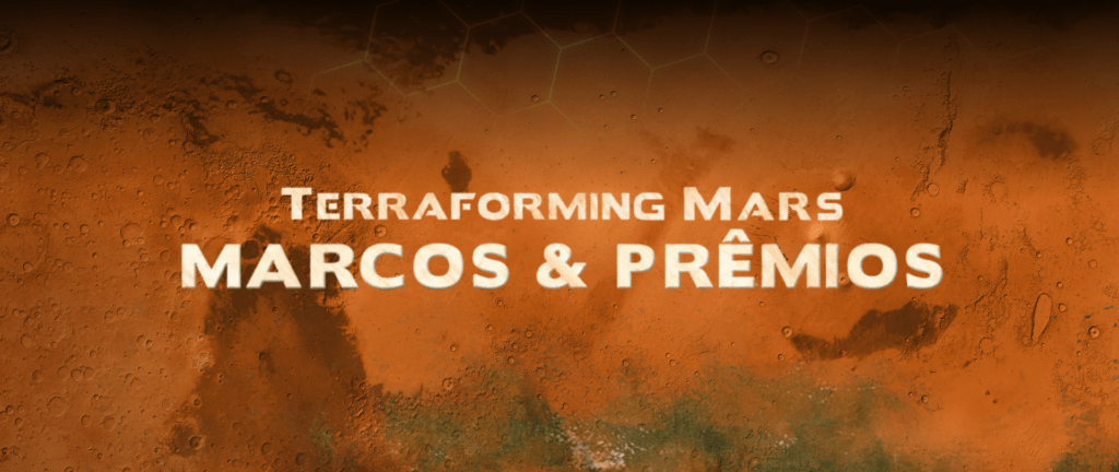 Capa de Terraforming Mars: Marcos e Prêmios